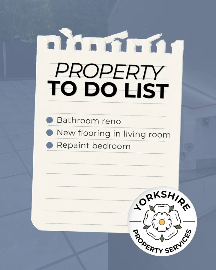 Yorkshire Property Services post: Property to-do list on a torn notepad page.