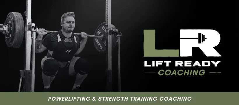 Lift Ready Coaching Facebook cover: powerlifting and strength training coaching.